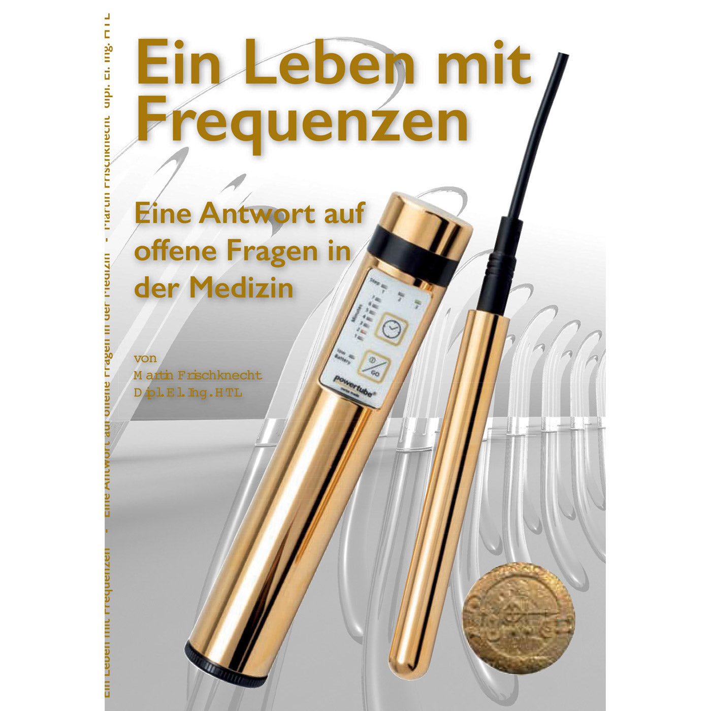 Buch "Ein Leben mit Frequenzen"