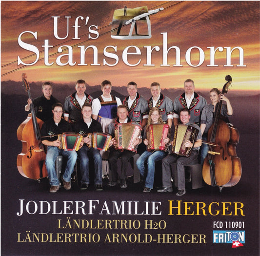 CD "Uf's Stanserhorn" von Jodlerfamilie Herger